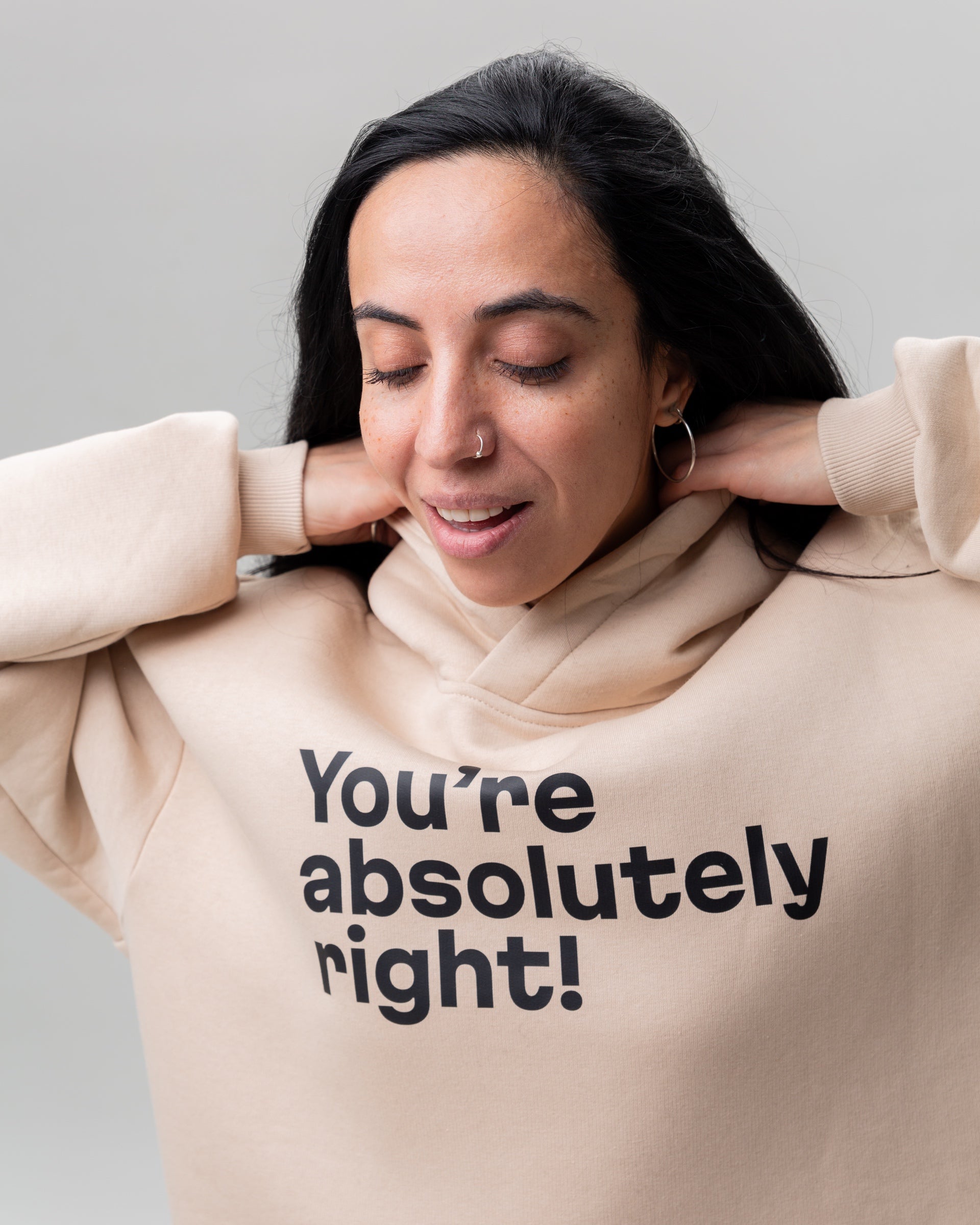 Bluza z kapturem w kolorze beżowym “You are absolutely right!”